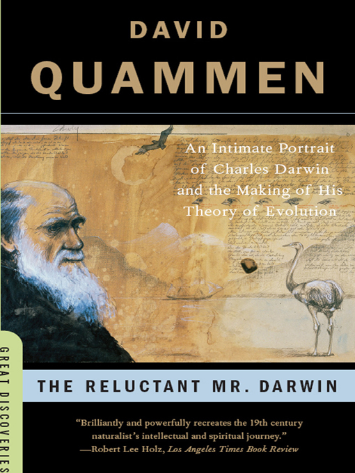Title details for The Reluctant Mr. Darwin by David Quammen - Available